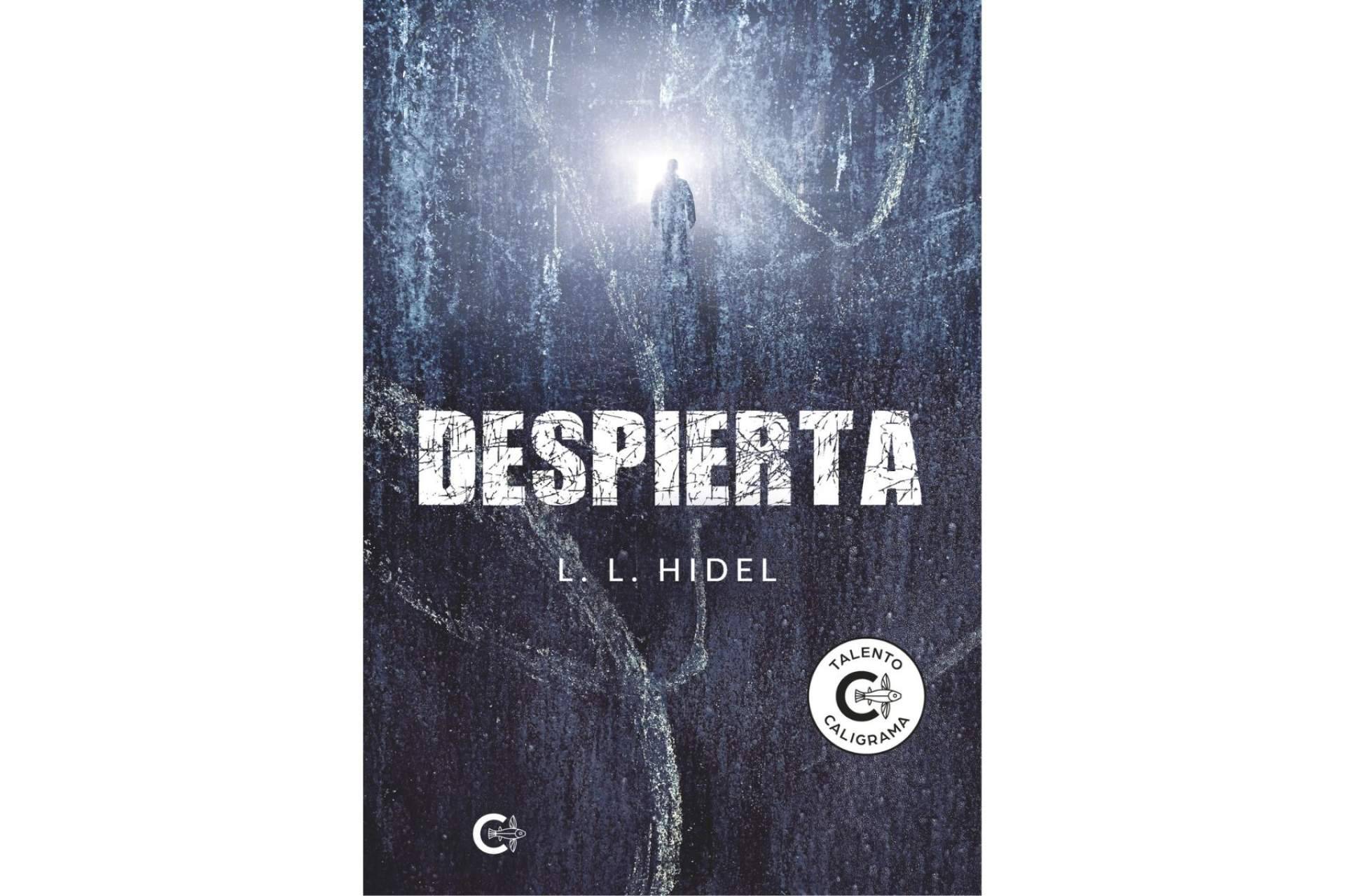 'Despierta' de L.L. Hidel, es un viaje al abismo de la mente que sumerge en una intrigante odisea